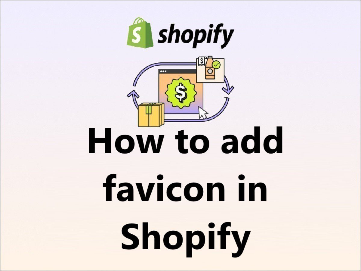 How to add favicon in Shopify