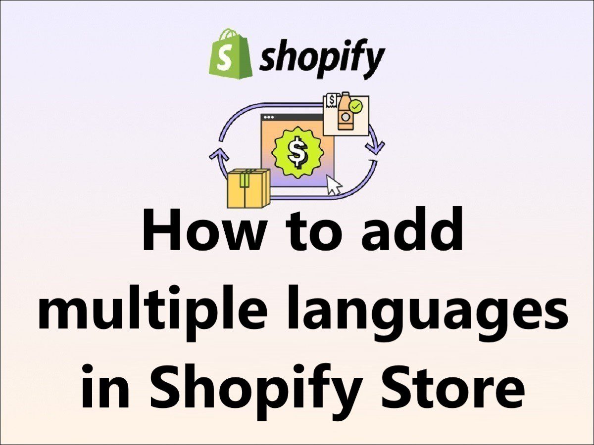 How to add multiple languages in Shopify Store