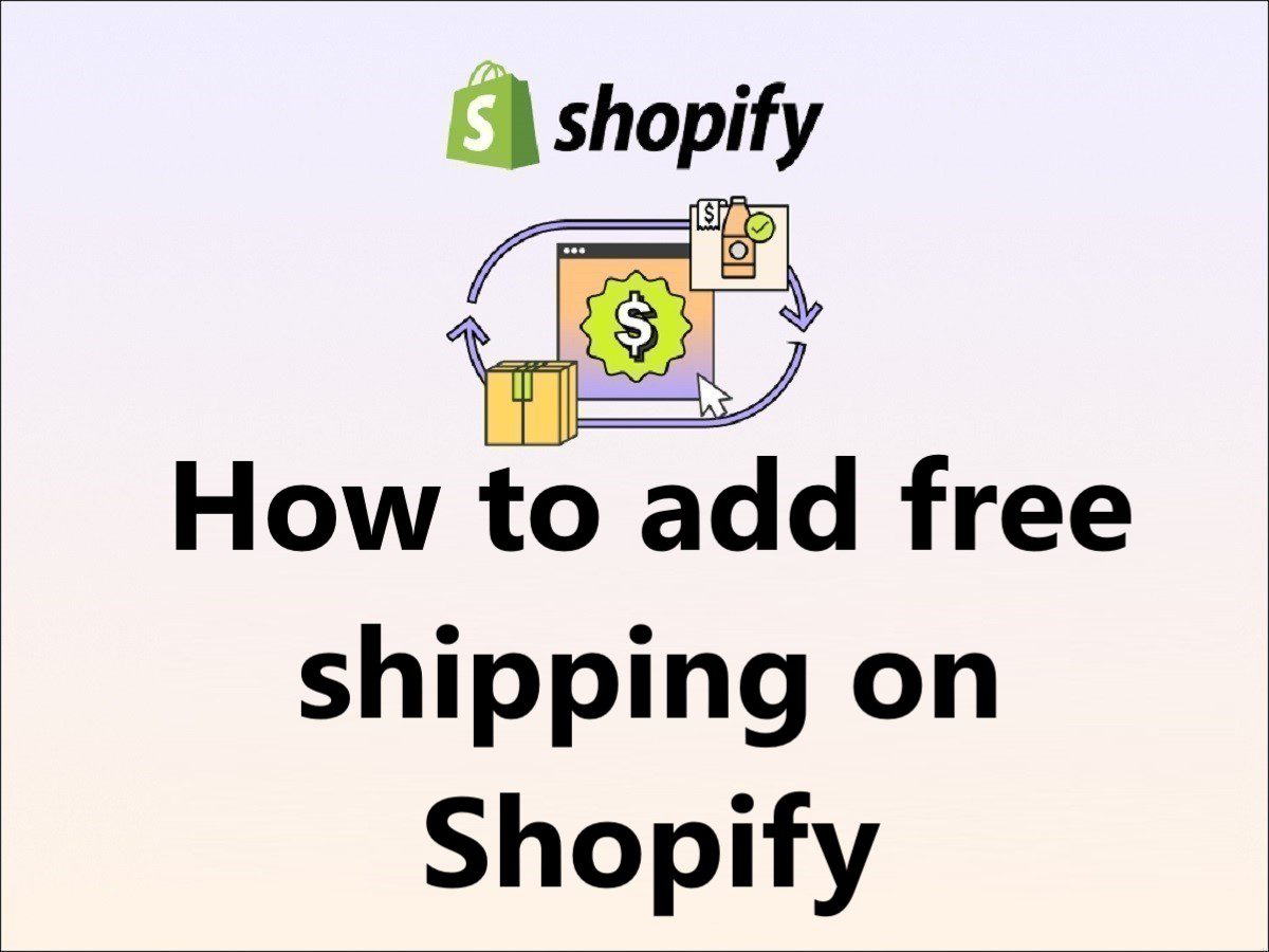 How to add free shipping on Shopify