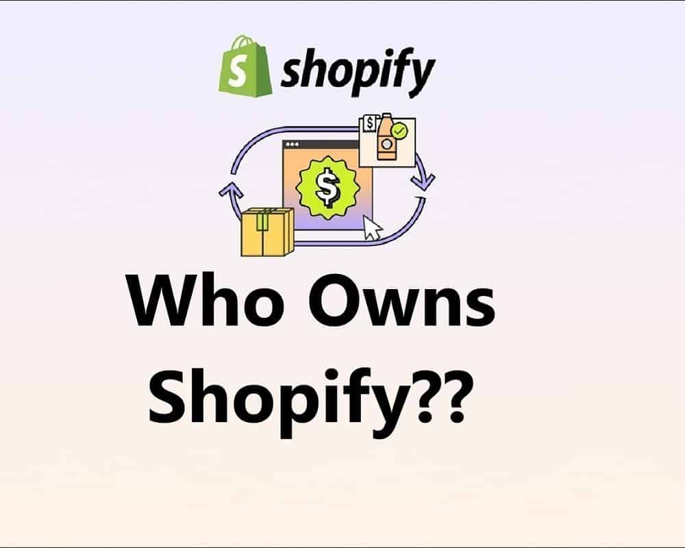 who owns Shopify?