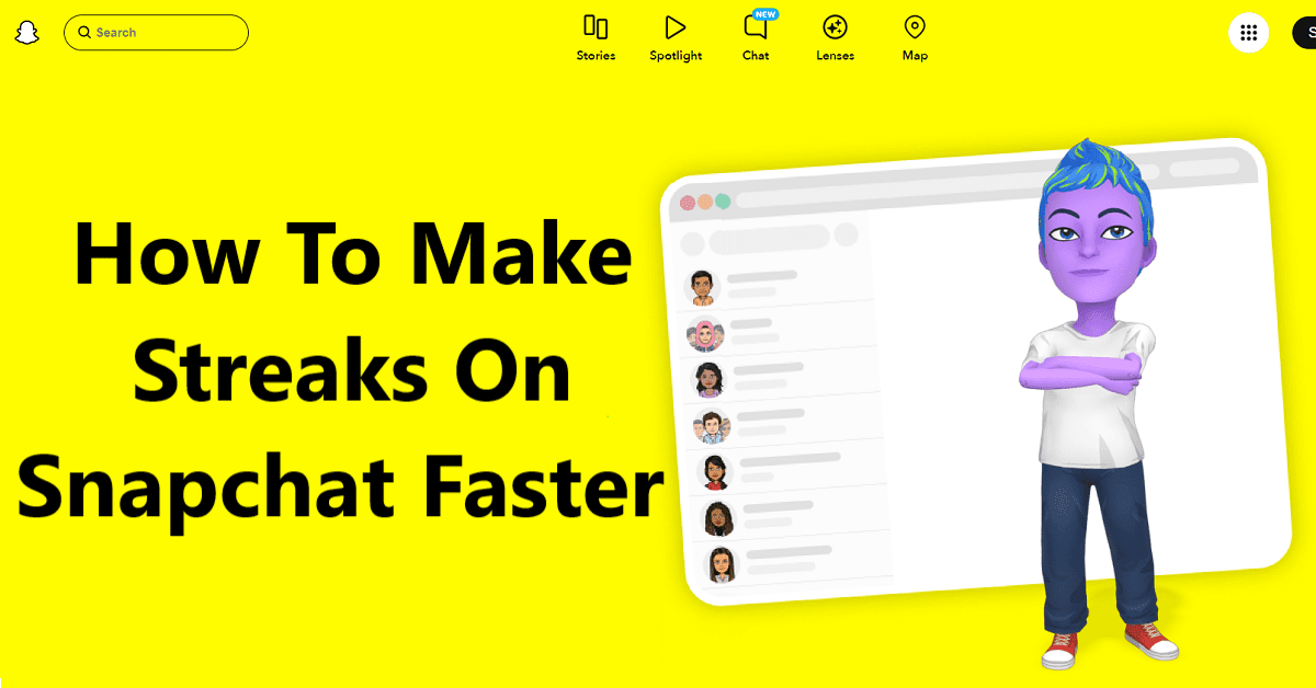 How To Make Streaks On Snapchat Faster